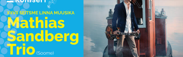 В Нарве в рамках фестиваля «Музыка семи городов» выступит Трио Матиаса Сандберга